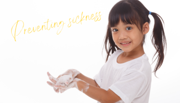 Hygiene and Sickness Prevention